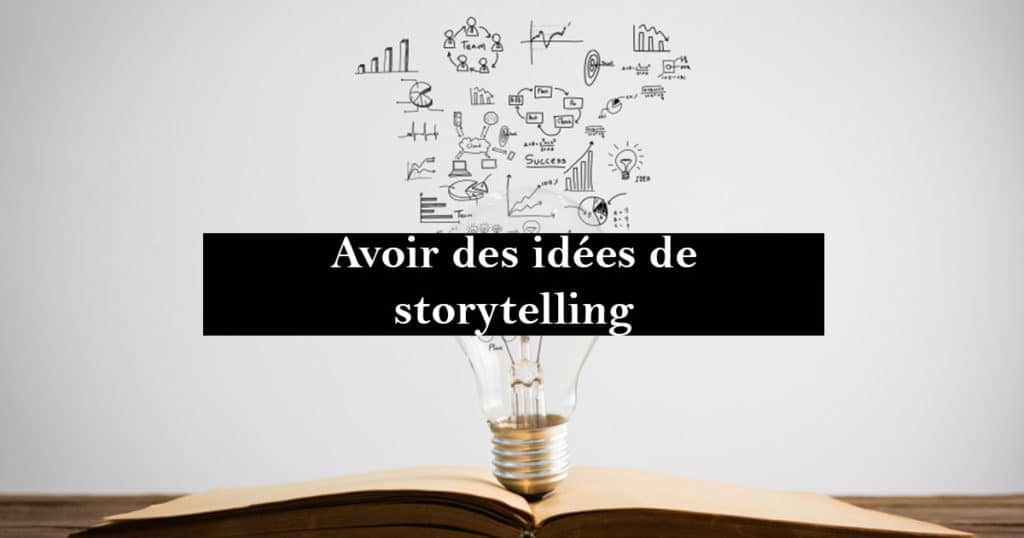 idée de storytelling